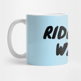 Ride the wave Mug